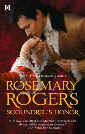 Rosemary  Rogers. Scoundrel's Honor