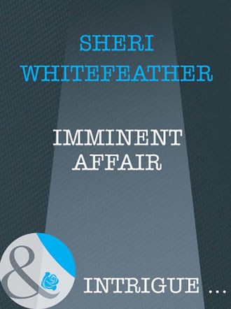 Sheri  WhiteFeather. Imminent Affair