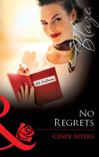 Cindi  Myers. No Regrets