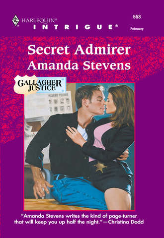 Amanda  Stevens. Secret Admirer