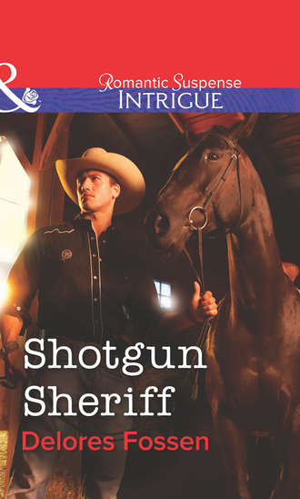 Delores  Fossen. Shotgun Sheriff