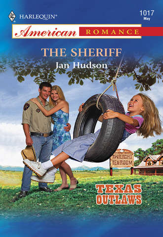 Jan  Hudson. The Sheriff