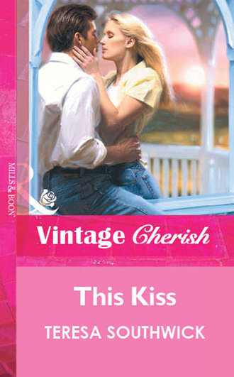 Teresa  Southwick. This Kiss