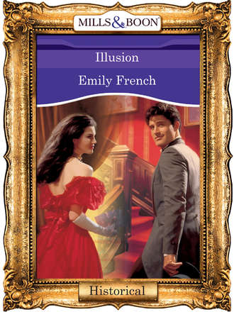 Emily  French. Illusion