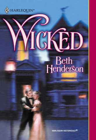 Beth  Henderson. Wicked