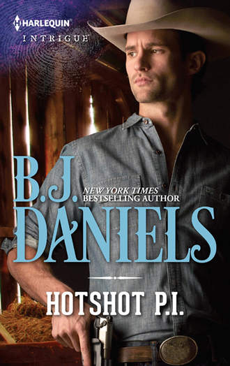 B.J.  Daniels. Hotshot P.i.