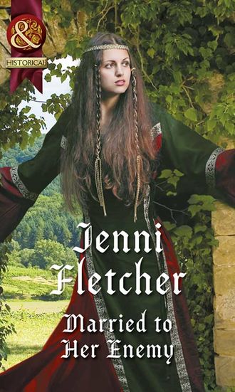 Jenni  Fletcher. Married To Her Enemy