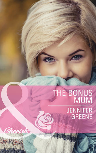 Jennifer  Greene. The Bonus Mum