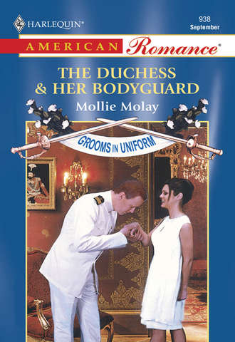 Mollie  Molay. The Duchess and Her Bodyguard