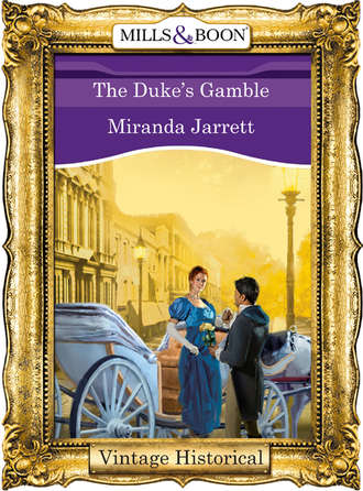 Miranda  Jarrett. The Duke's Gamble