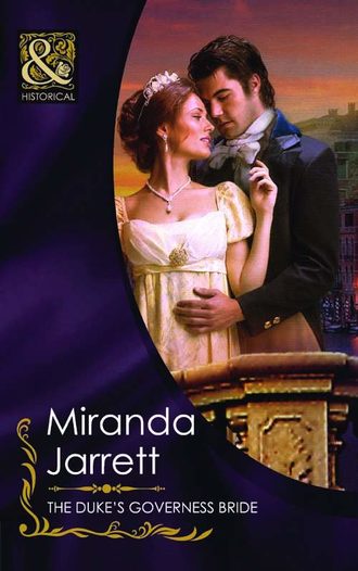 Miranda  Jarrett. The Duke's Governess Bride