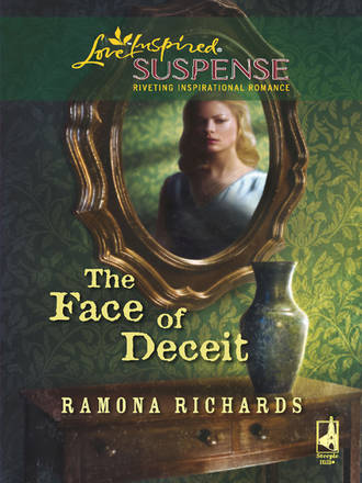 Ramona  Richards. The Face of Deceit