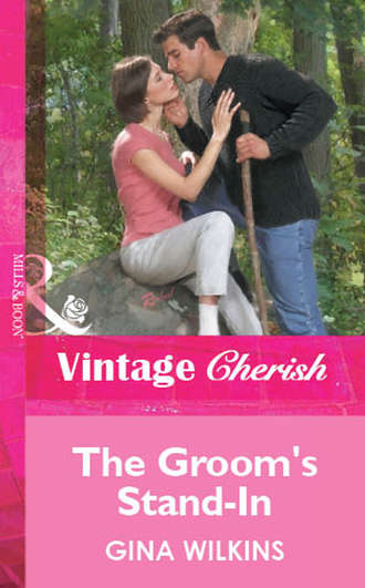 GINA  WILKINS. The Groom's Stand-In