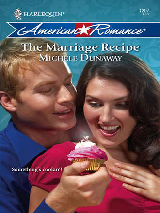 Michele  Dunaway. The Marriage Recipe