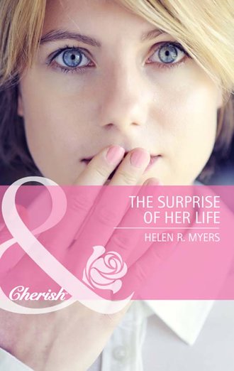 Helen Myers R.. The Surprise of Her Life