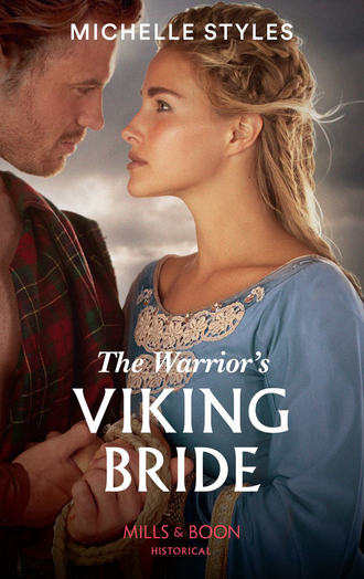 Michelle  Styles. The Warrior's Viking Bride