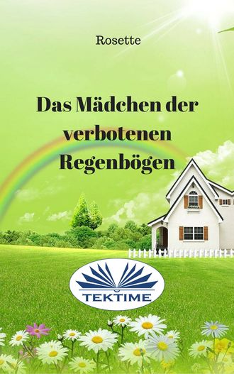 Обложка книги «Das Mädchen Der Verbotenen Regenbögen»