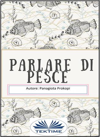 Обложка книги «Parlare Di Pesce»