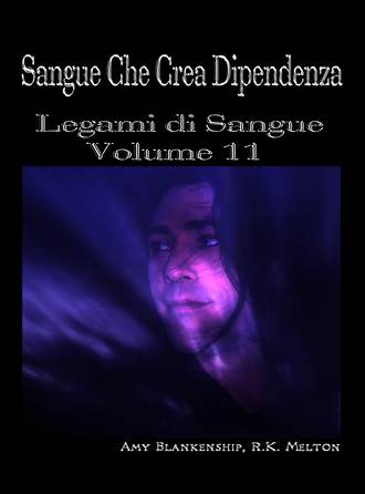 Обложка книги «Sangue Che Crea Dipendenza»
