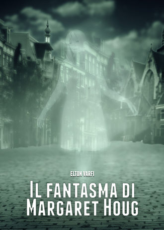 Обложка книги «Il Fantasma Di Margaret Houg»