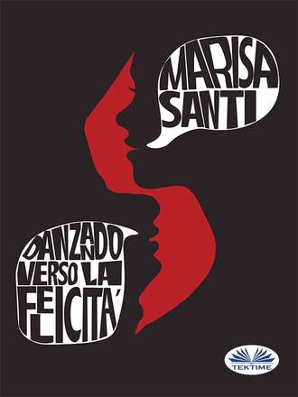 Обложка книги «Danzando Verso La Felicità»