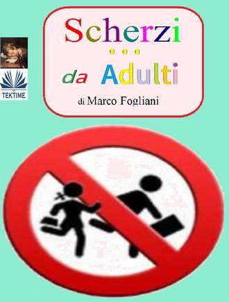 Обложка книги «Scherzi Da Adulti»