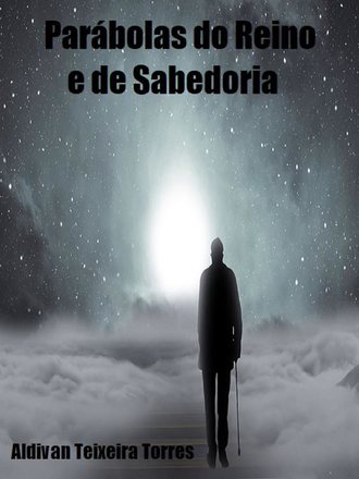 Обложка книги «Parábolas Do Reino E De Sabedoria»