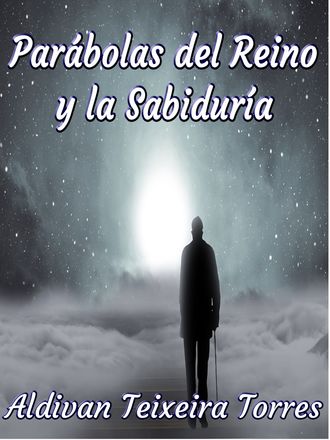 Обложка книги «Parábolas Del Reino Y La Sabiduría»