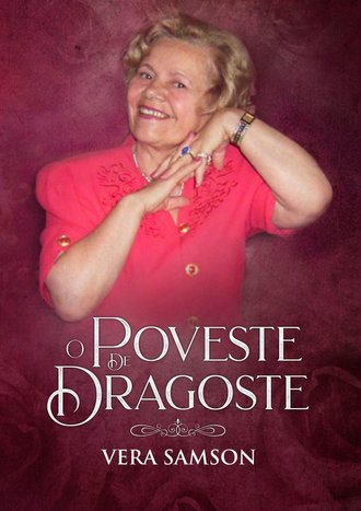 Vera Samson. O Poveste de Dragoste