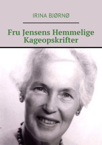 Обложка книги «Fru Jensens Hemmelige Kageopskrifter»