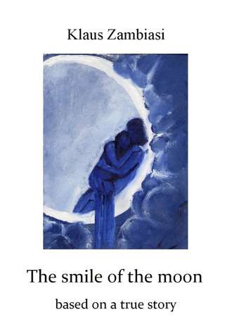Обложка книги «The Smile Of The Moon»