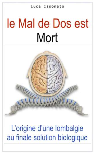 Обложка книги «Le Maux De Dos Est Mort»