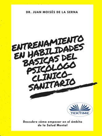 Обложка книги «Entrenamiento En Habilidades Básicas Del Psicólogo Clínico-Sanitario»