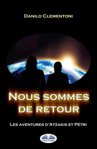 Обложка книги «Nous Sommes De Retour»