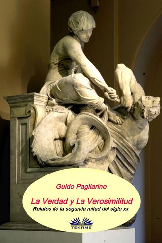 Обложка книги «La Verdad Y La Verosimilitud»