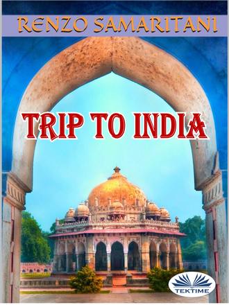 Обложка книги «Trip To India»