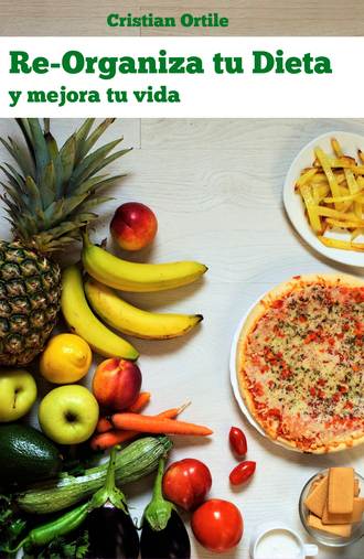 Обложка книги «Re-Organiza Tu Dieta»