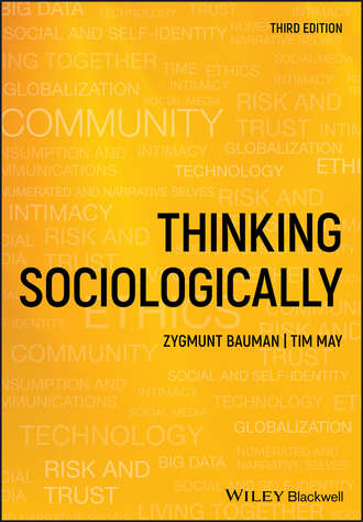 Zygmunt Bauman. Thinking Sociologically