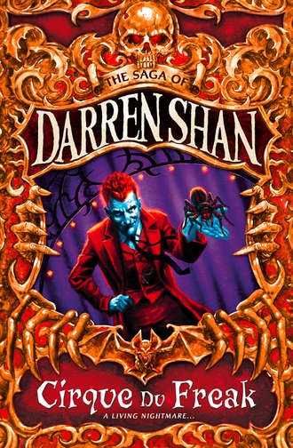 Darren Shan. Cirque Du Freak