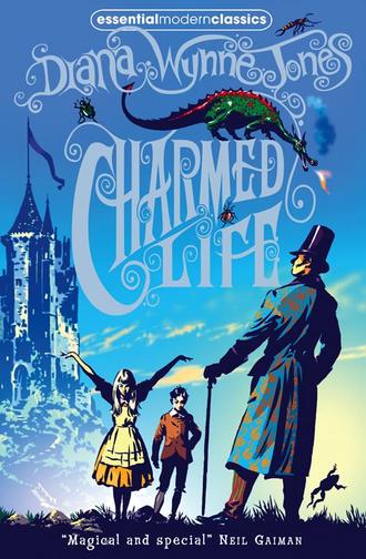 Diana Wynne Jones. Charmed Life