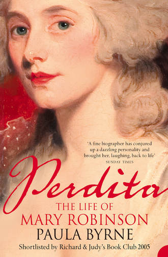 Paula  Byrne. Perdita: The Life of Mary Robinson