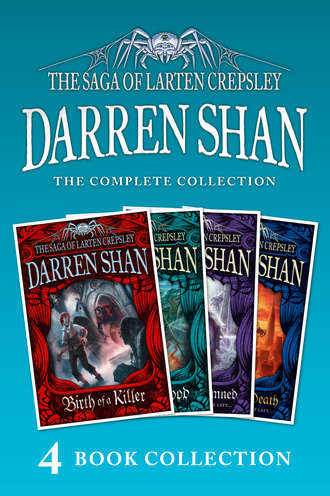 Darren Shan. The Saga of Larten Crepsley 1-4