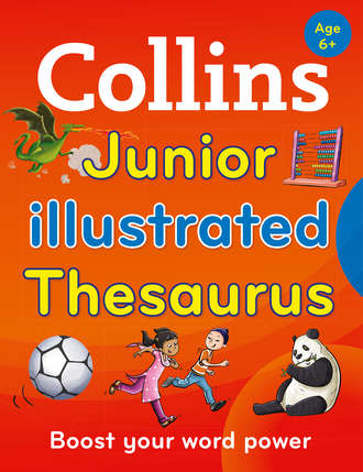 Collins  Dictionaries. Collins Junior Illustrated Thesaurus