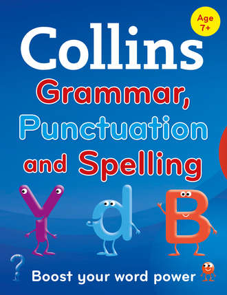 Collins  Dictionaries. Collins Primary Grammar, Punctuation and Spelling