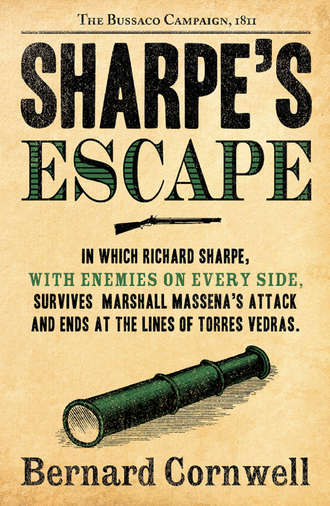 Bernard Cornwell. Sharpe’s Escape: The Bussaco Campaign, 1810