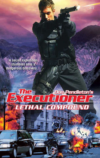 Don Pendleton. Lethal Compound