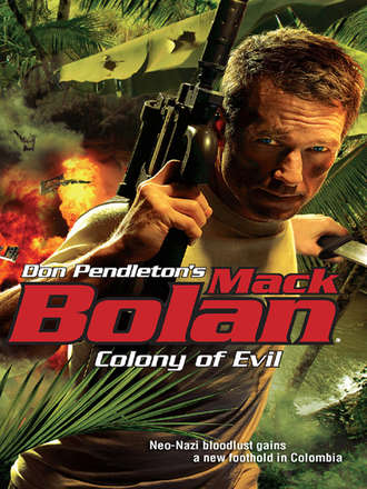 Don Pendleton. Colony Of Evil