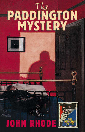 John  Rhode. The Paddington Mystery