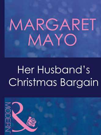 Margaret  Mayo. Her Husband's Christmas Bargain