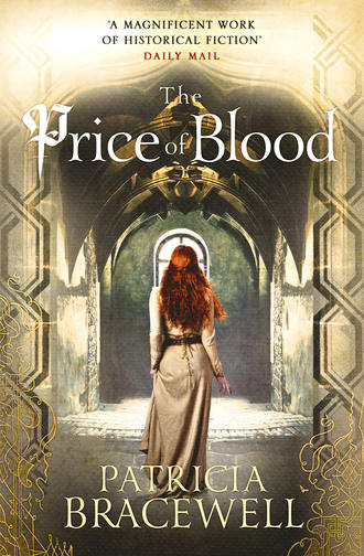 Patricia  Bracewell. The Price of Blood